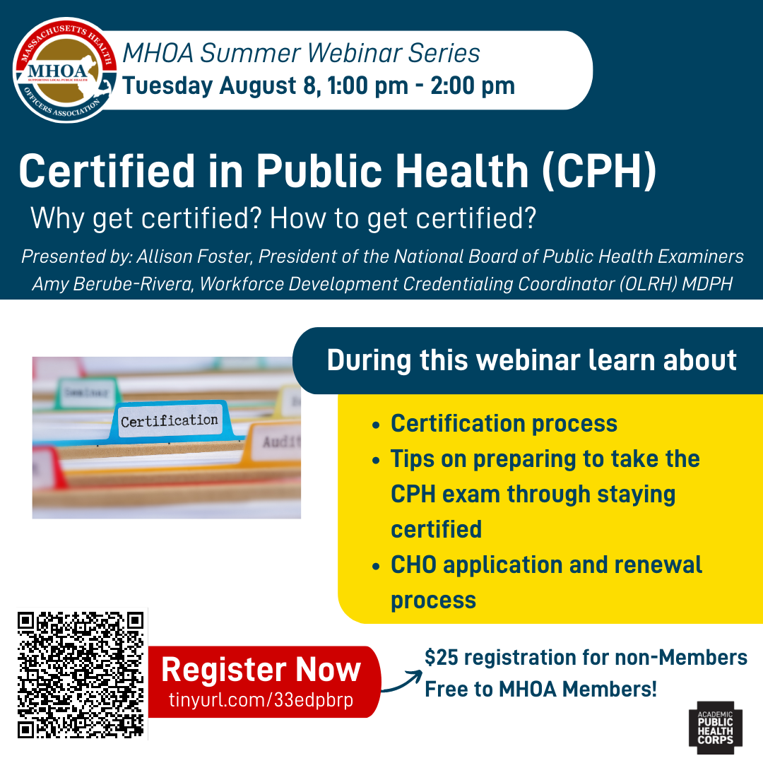 MHOA Summer Webinar: Certified in Public Health (CPH), 8/8 at 1pm